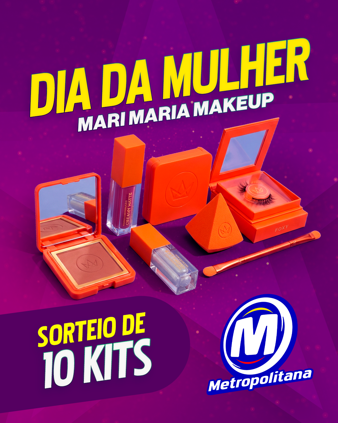 Dia da Mulher Mari Maria Makeup